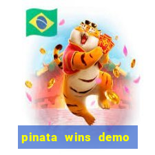 pinata wins demo com funcionalidade